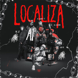 MC Joãozinho VT – Localiza Feat Oldilla, MC Cebezinho, Love Funk, MC Lemos, Gabb MC, MC GP