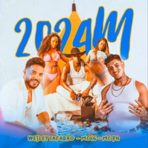 MC PH, MC IG, Wesley Safadão – 2024M (Prod. DJ Murillo e LT no Beat)