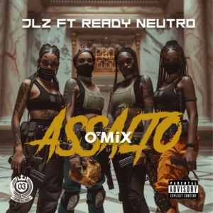 JLZ Ft. Ready Neutro - Assalto