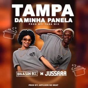 Balilson Bcc X Jussara X Taba Mix - Tampa Da Minha Panela (Prod. Arylson No Beat)