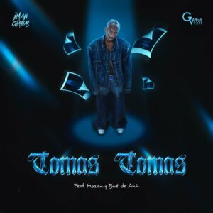 Eman Chabas X Mozany Bué de Ahh – Tomas Tomas (Afro House)