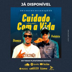 Otawaza Feat.Proletário - Cuidado Com A Vida